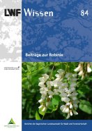 Titel LWF-Wissen 84 "Beiträge zur Robinie"