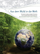 Titel Aus dem Wald in die Welt - LWF spezial